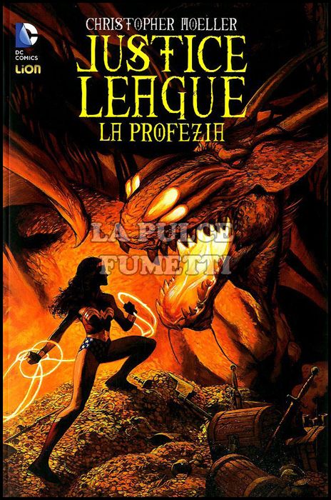 DC UNIVERSE LIBRARY - JUSTICE LEAGUE: LA PROFEZIA